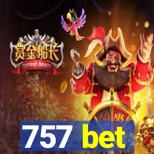 757 bet